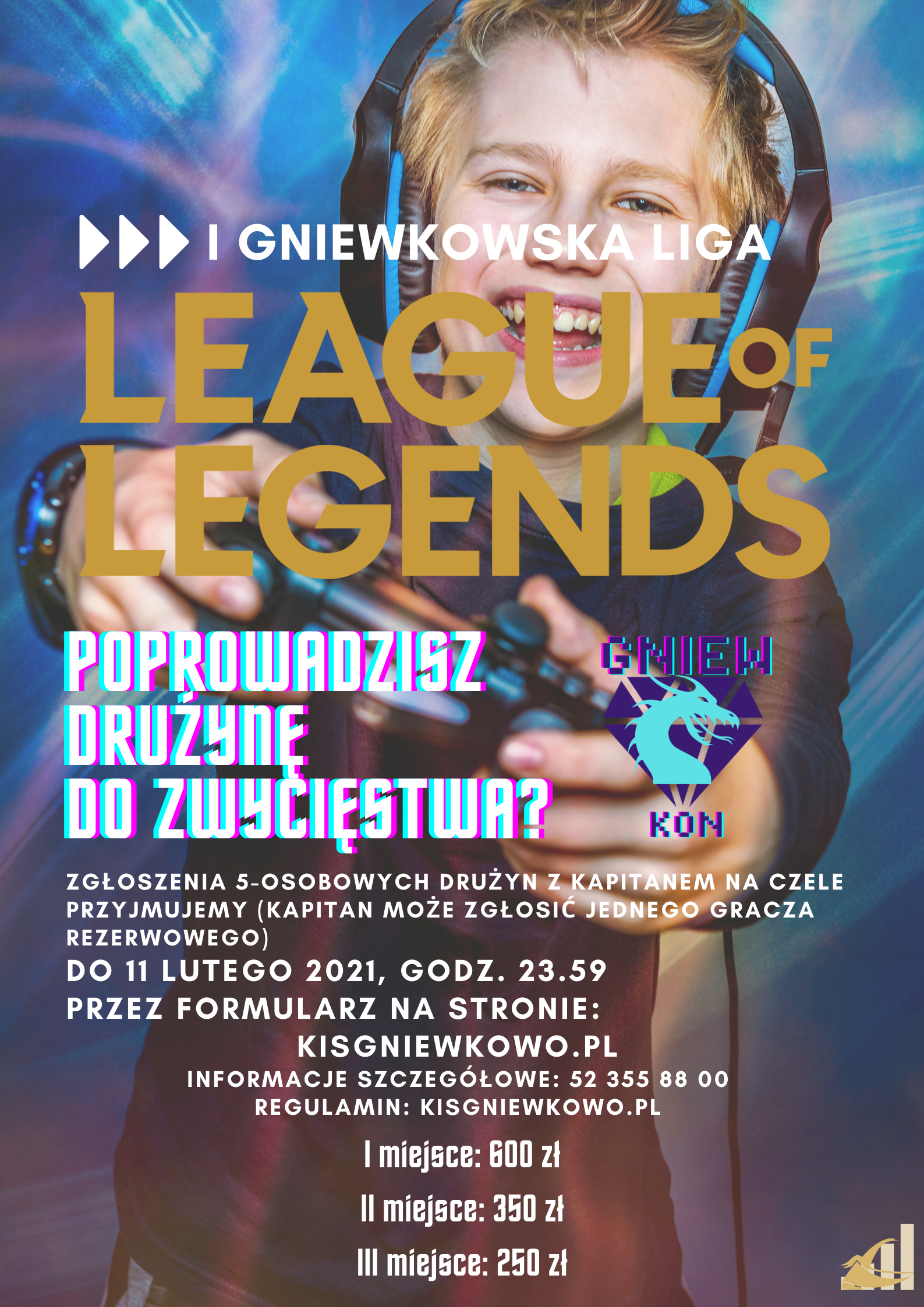 GNIEWKON turniej LIGI LEGEND GNIEWKON turniej Ligi Legend